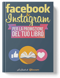 Come usare Facebook ed Instagram per la promozione del tuo libro