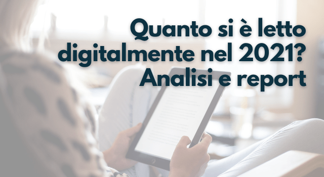 report lettura in digitale 2021