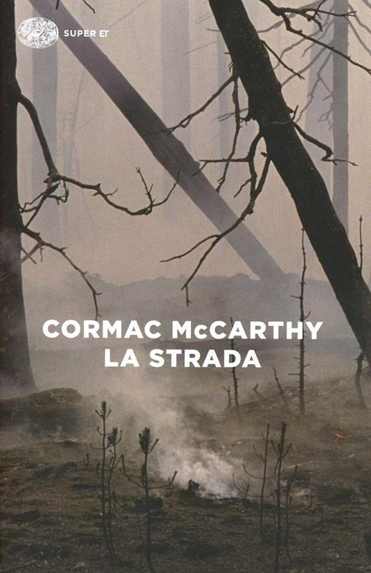 La strada di Cormac Mccarthy